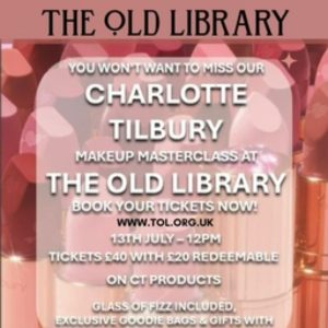 Charlotte Tilbury Makeup Masterclass